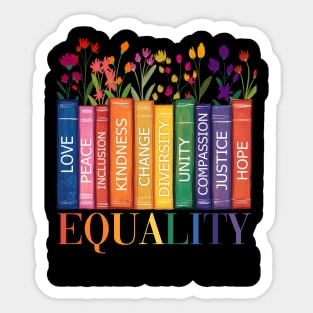 Equality Hurts No One Shirt, Rainbow LGBTQ Gay Pride T-Shirt Sticker